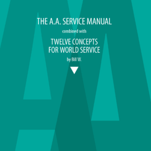 The A.A Service Manual/Twelve Concepts for World Service 2021-2023 (Large Print)