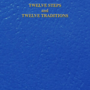 Twelve Steps and Twelve Traditions - Pocket Edition