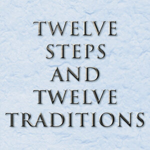 Twelve Steps and Twelve Traditions - Hard Cover