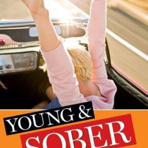 Young & Sober: Stories from AA Grapevine