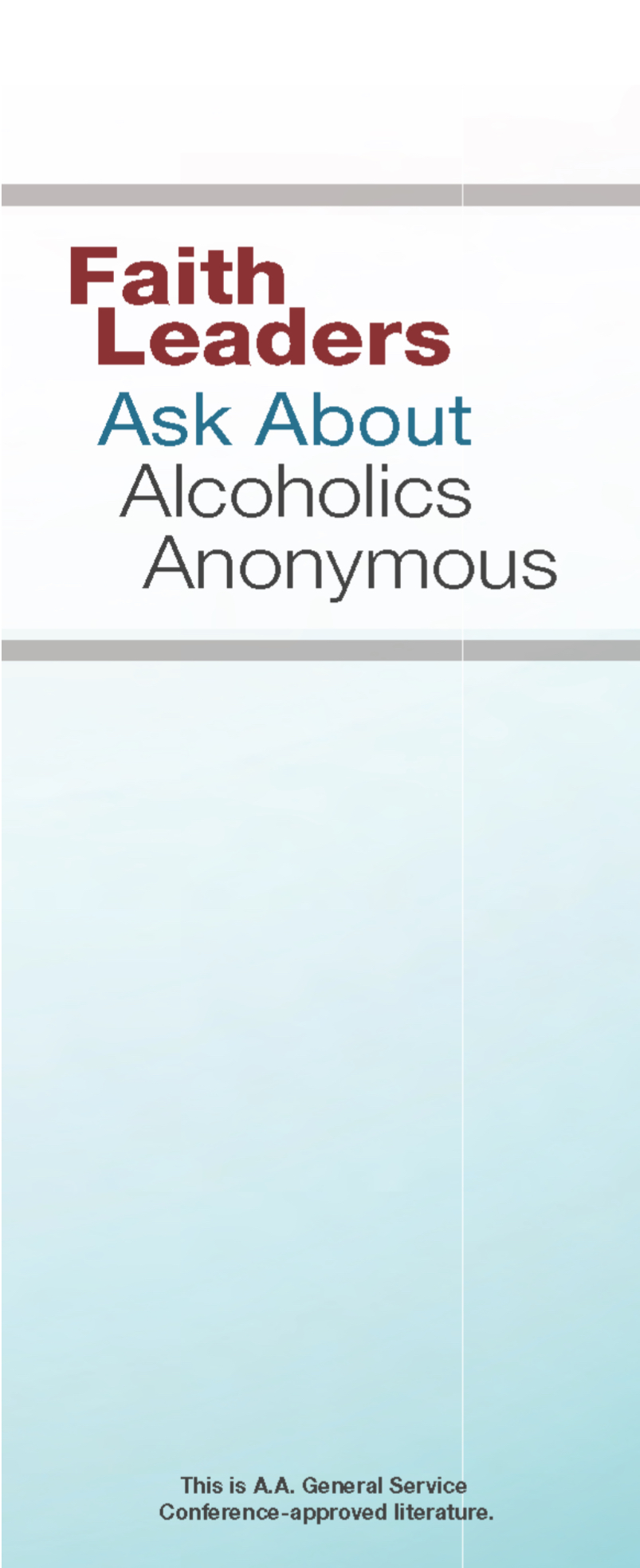 Faith Healers Ask About Alcoholics Anonymous