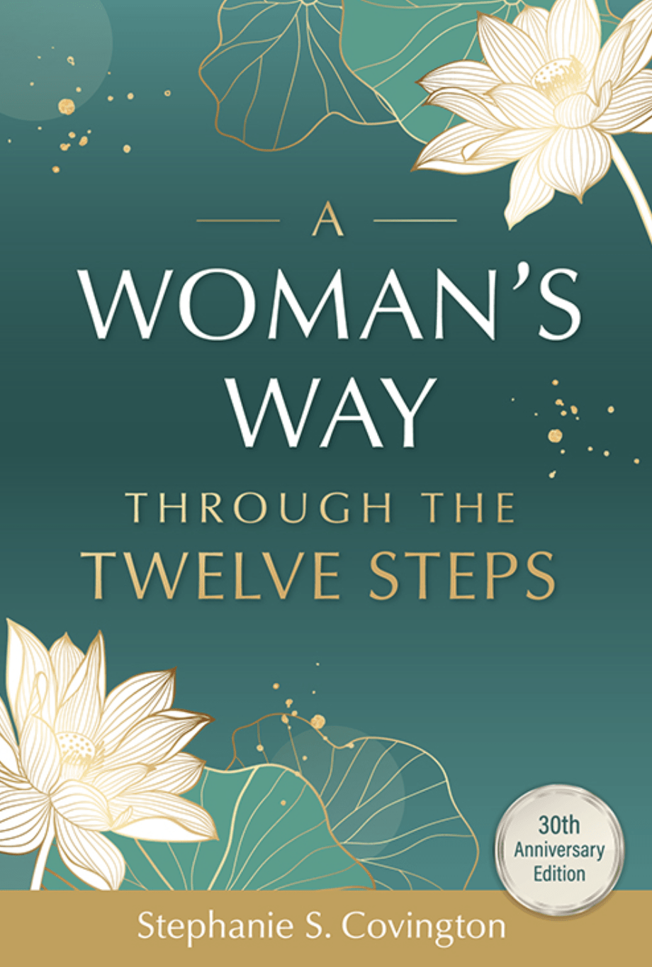A Woman's Way Through the Twelve Steps