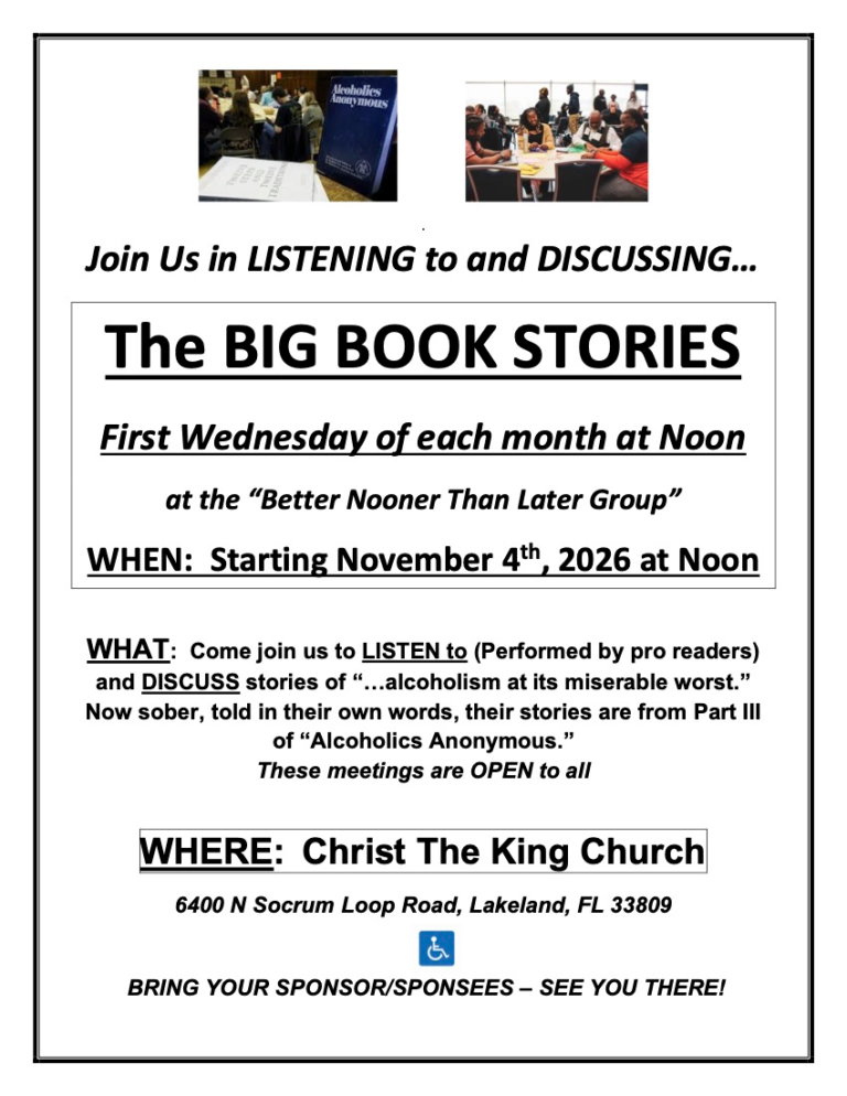 Join the Better Nooner than Later Group in LISTENING to and DISCUSSING…The BIG BOOK STORIES